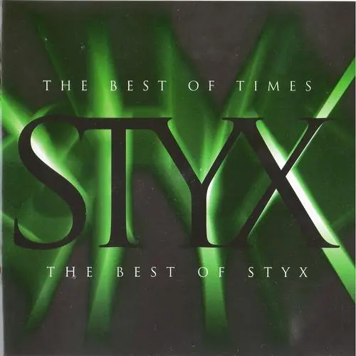 Styx - The Best of Times - The Best of Styx (1997)