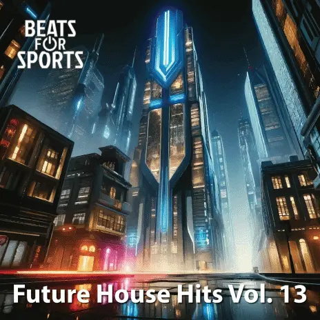 Future House Hits, Vol. 13 (2025)