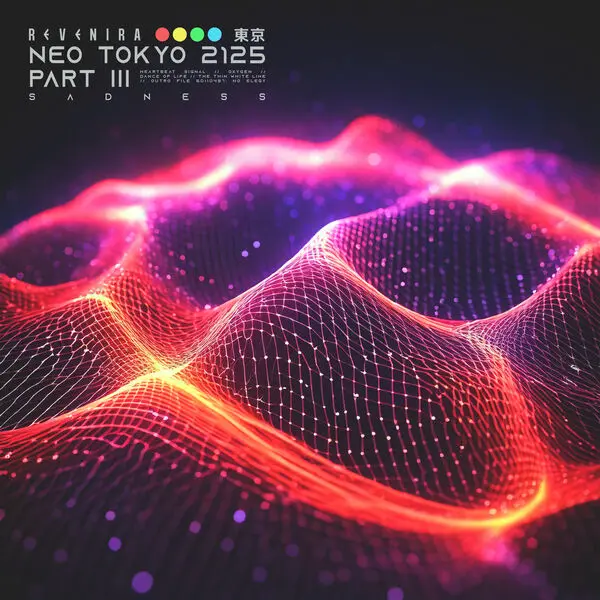 Revenira - Neo Tokyo 2125, Part III: Sadness (2025)