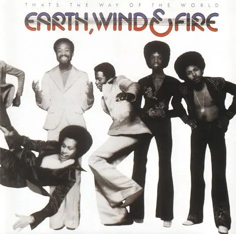 Earth, Wind & Fire - That's The Way Of The World (1975)