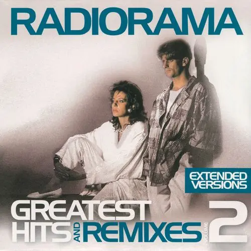 Radiorama - Greatest Hits & Remixes Vol. 2 (2021)