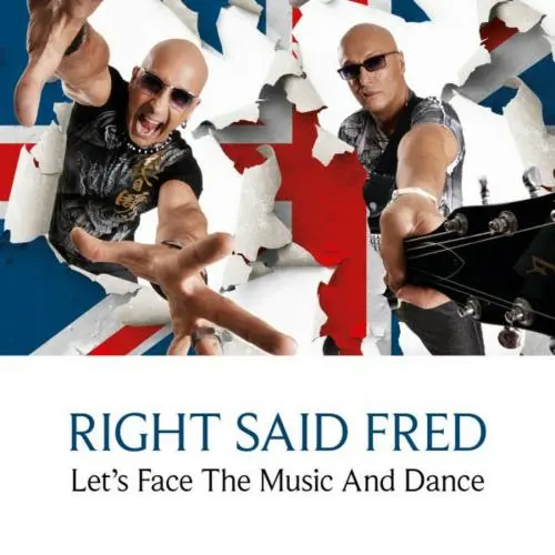 Right Said Fred - Let's Face The Music And Dance (2018)