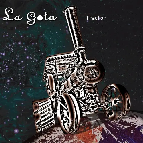 La Gota - Tractor (2006)