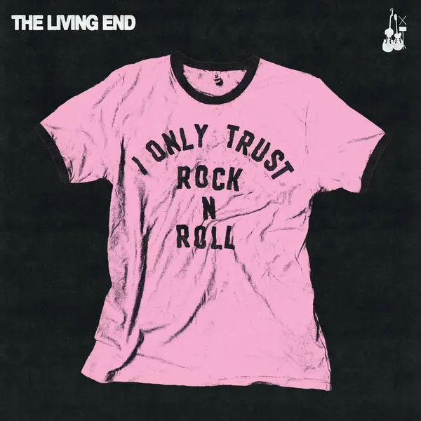 The Living End - I Only Trust Rock n Roll (2025)