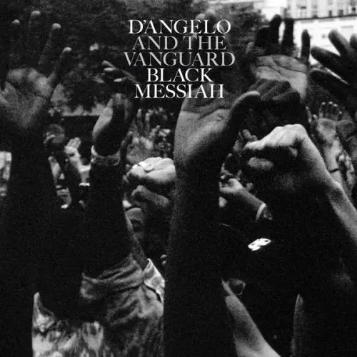D'Angelo and The Vanguard - Black Messiah (2014)