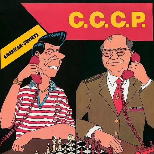 C.C.C.P. - American-Soviets (12'' Single) (1986)