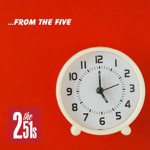 The 251s - From the Five (2025)