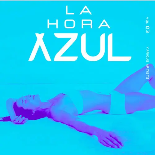 La Hora Azul, Vol. 3 (2025)