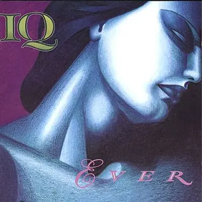 IQ – Ever (1993/2025)