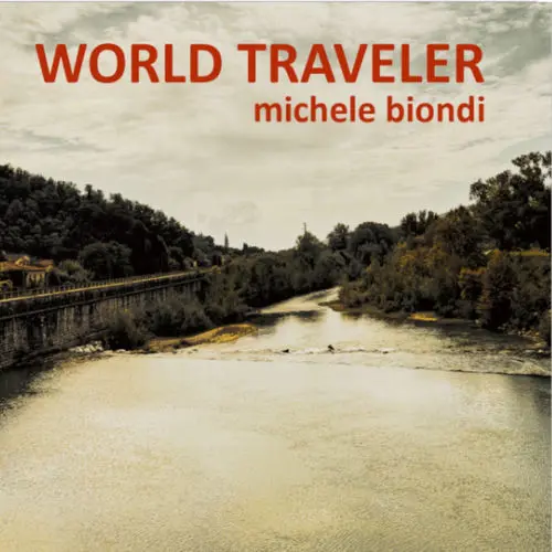 Michele Biondi - World Traveler (2025)