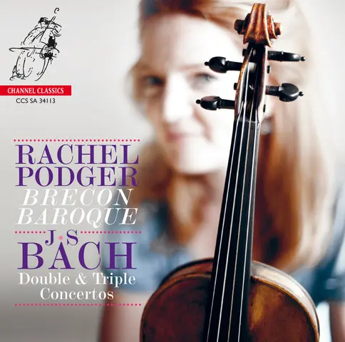 Bach - Double and Triple Concertos (Rachel Podger, Brecon Baroque) (2013)