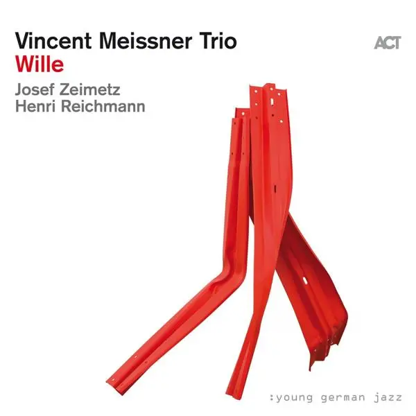 Vincent Meissner Trio - Wille (2023)