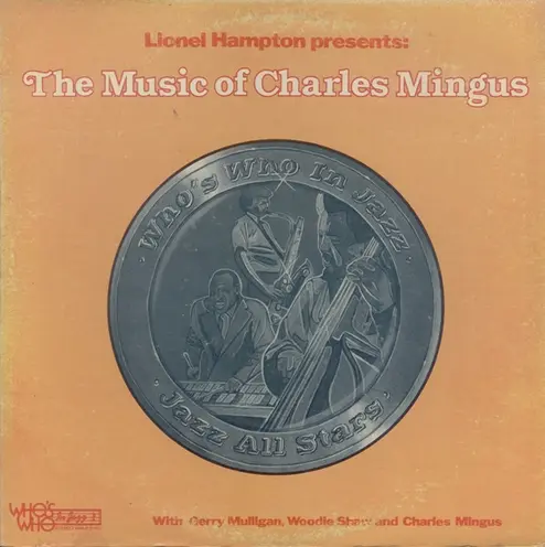 Lionel Hampton Presents - The Music Of Charles Mingus (1977)