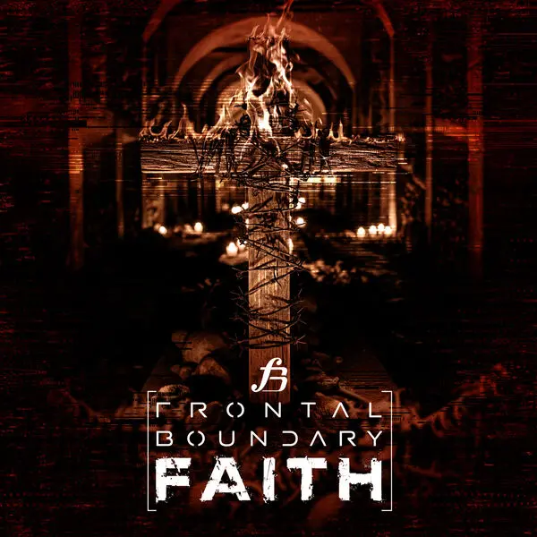 Frontal Boundary - Faith (2025)