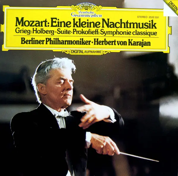 Mozart, Grieg, Prokofiev, Berliner Philharmoniker, Herbert von Karajan – Eine Kleine Nachtmusik / Holberg-Suite / Symphonie Classique (1982)