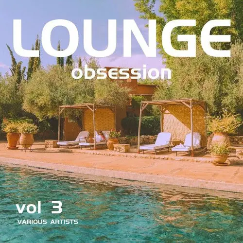 Lounge Obsession, Vol. 3 (2025)