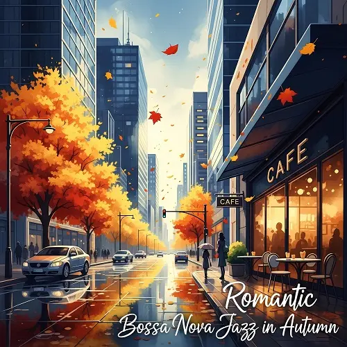 LeoSky - Romantic Bossa Nova Jazz in Autumn (2025)