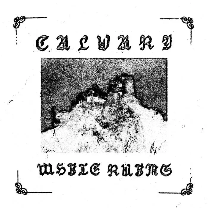 Calvary - White Ruins (2025)