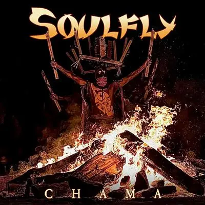 Soulfly - Chama (2025)