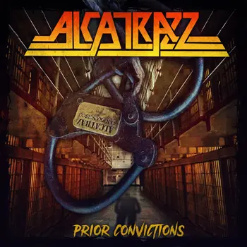 Alcatrazz - Prior Convictions (2025)
