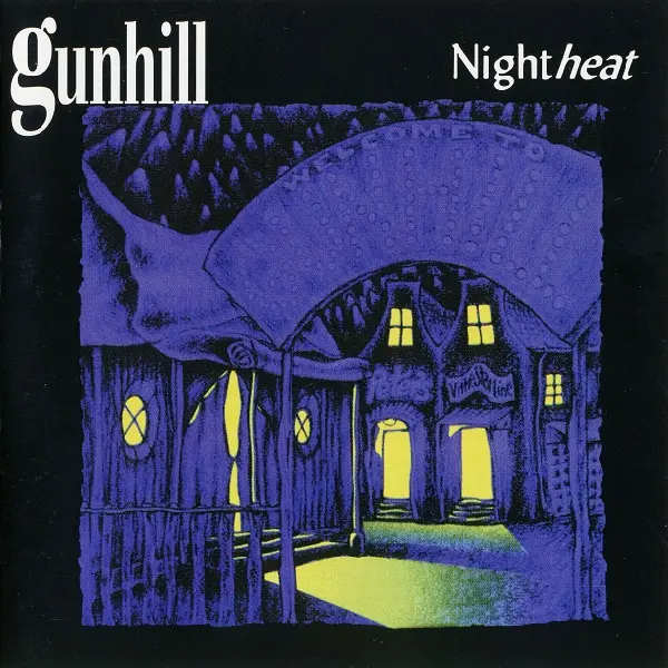 Gunhill (John Lawton) - Night Heat (1997)