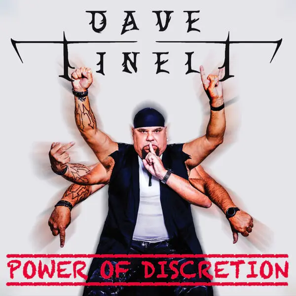 Dave Tinelt - Power of Discretion (2025)