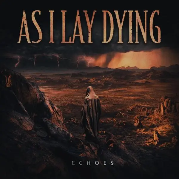 As I Lay Dying - Echoes (Single) (2025)