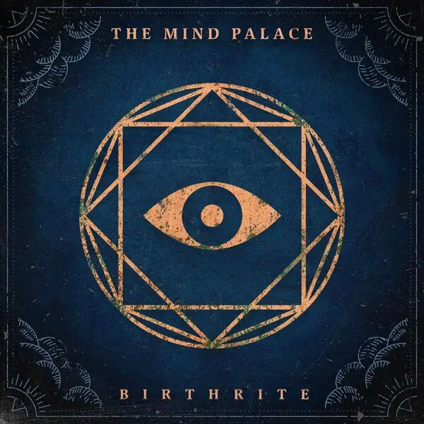 The Mind Palace / Birthrite 2025