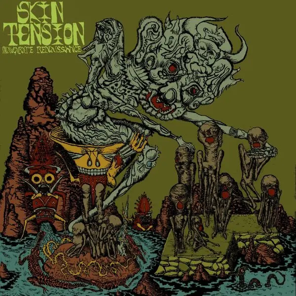 Skin Tension - Inaugurate Renaissance (2025)