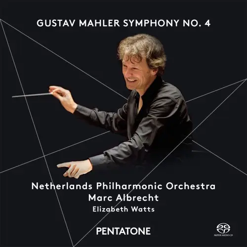 Mahler - Symphony No. 4 (Elizabeth Watts, Netherlands Philharmonic Orchestra, Marc Albrecht) (2014/2015)