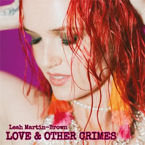 Leah Martin-Brown / Love & Other Crimes 2025