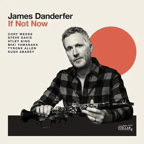 James Danderfer - If Not Now (2025)