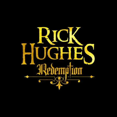 Rick Hughes - Redemption 2025