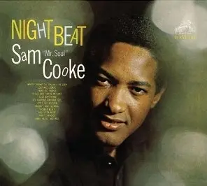 Sam "Mr. Soul" Cooke Night Beat 1963