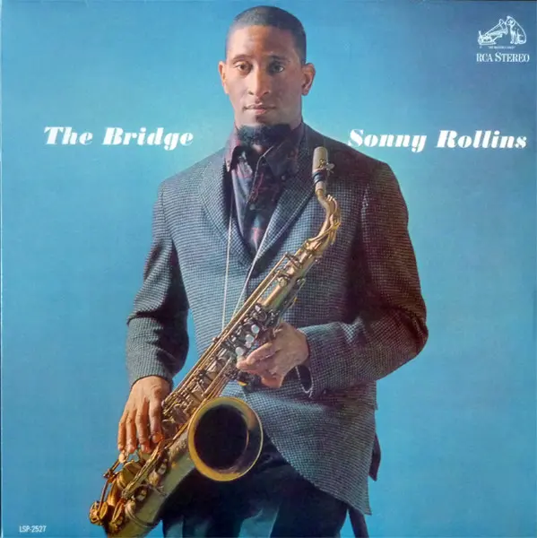 Sonny Rollins - The Bridge (1968/1992)
