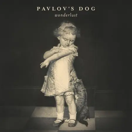 Pavlov's Dog - Wonderlust (2025)