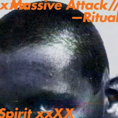 Massive Attack / Ritual Spirit (EP)