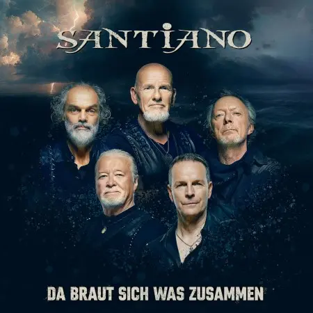 Santiano - Da braut sich was zusammen (Deluxe) 2025