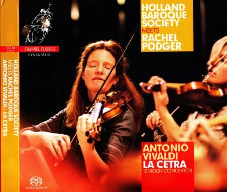 Vivaldi – La Cetra Op. 9 (Rachel Podger, Holland Baroque Society) - 2012