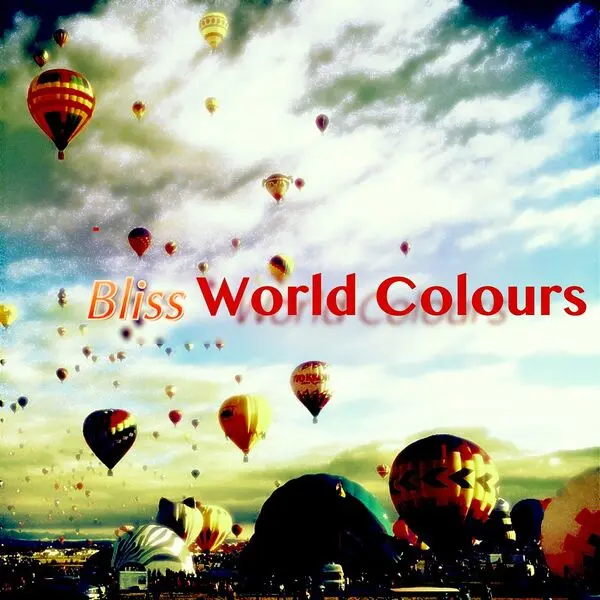 Bliss / World Colours