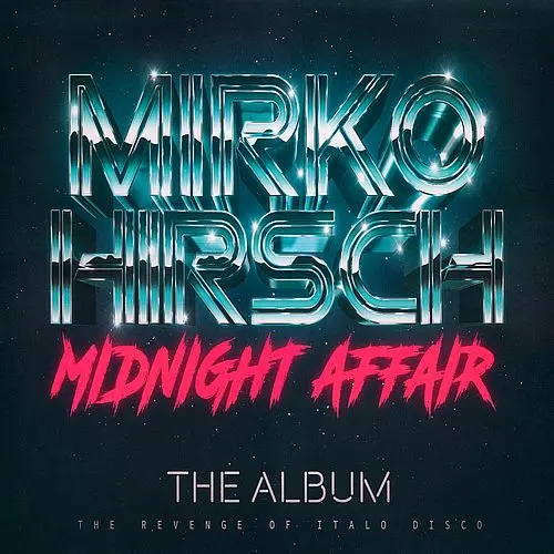 Mirko Hirsch - Midnight Affair 2018