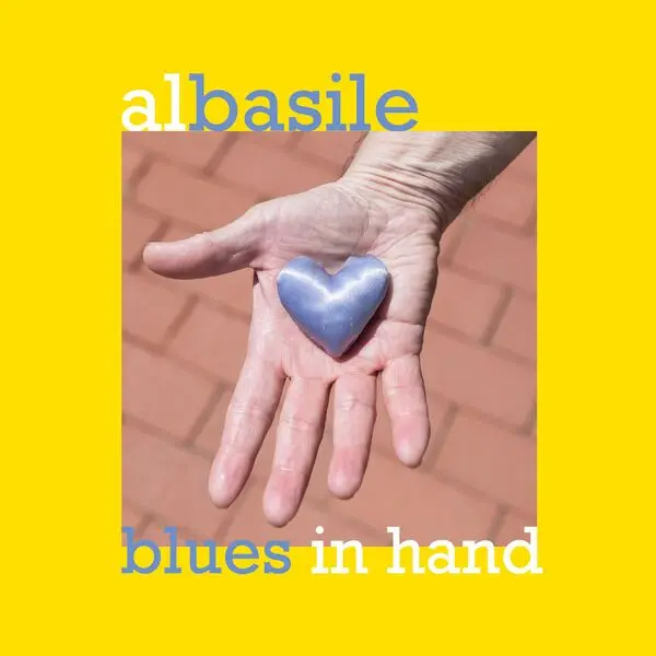 Al Basile - Blues In Hand (2025)