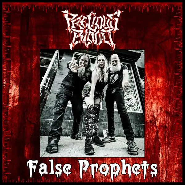 Precious Blood - False Prophets - 2025