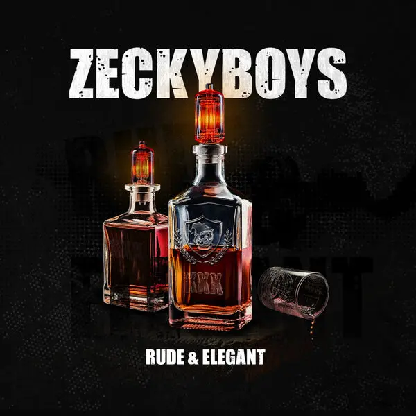 Zeckyboys Rude & Elegant