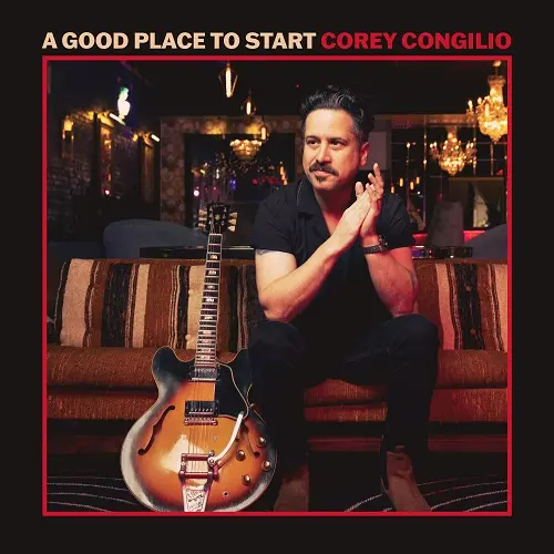 Corey Congilio / A Good Place To Start 2025
