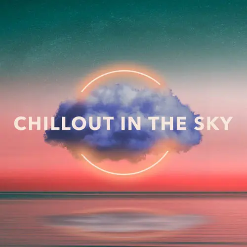 Chillout in the Sky (2025)