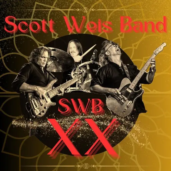 Scott Weis Band / Scott Weis Band XX