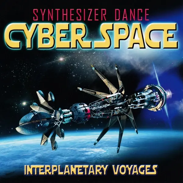 Cyber Space - Interplanetary Voyages (2015)