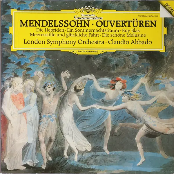 Claudio Abbado, London Symphony Orchestra - Mendelssohn - Ouvertüren (1988)