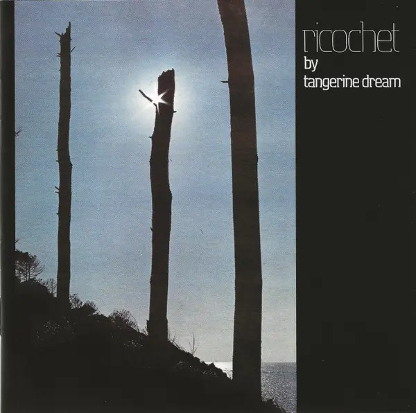 Tangerine Dream - Ricochet (1975/2019)